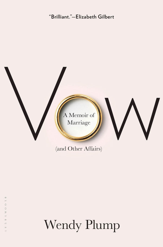 Vow: A Memoir of Marriage (and Other Affairs) - 4302
