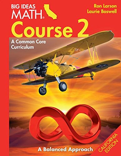 Larson BIG IDEAS California: Student Edition Course 2 2015 - 8375