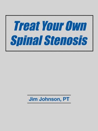 Treat Your Own Spinal Stenosis - 7110