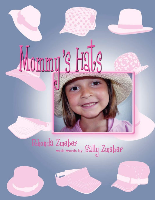 Mommy's Hats - 1842