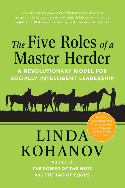 The Five Roles of a Master Herder: A Revolutionary Model for Socially Intelligent Leadership - 6198
