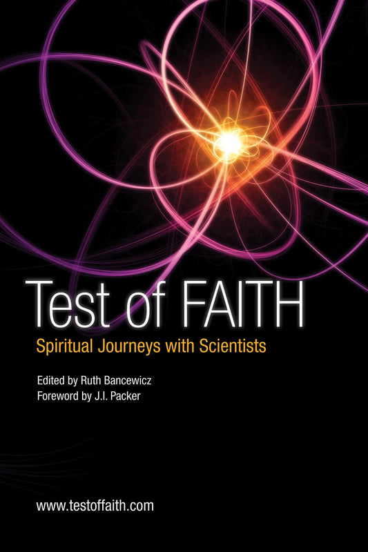 Test of Faith: Spiritual Journeys with Scientists