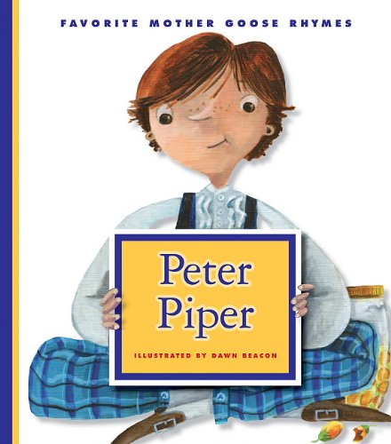 Peter Piper (Favorite Mother Goose Rhymes) - 2786
