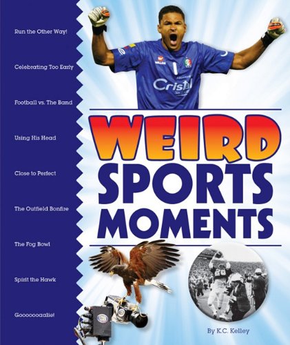 Weird Sports Moments