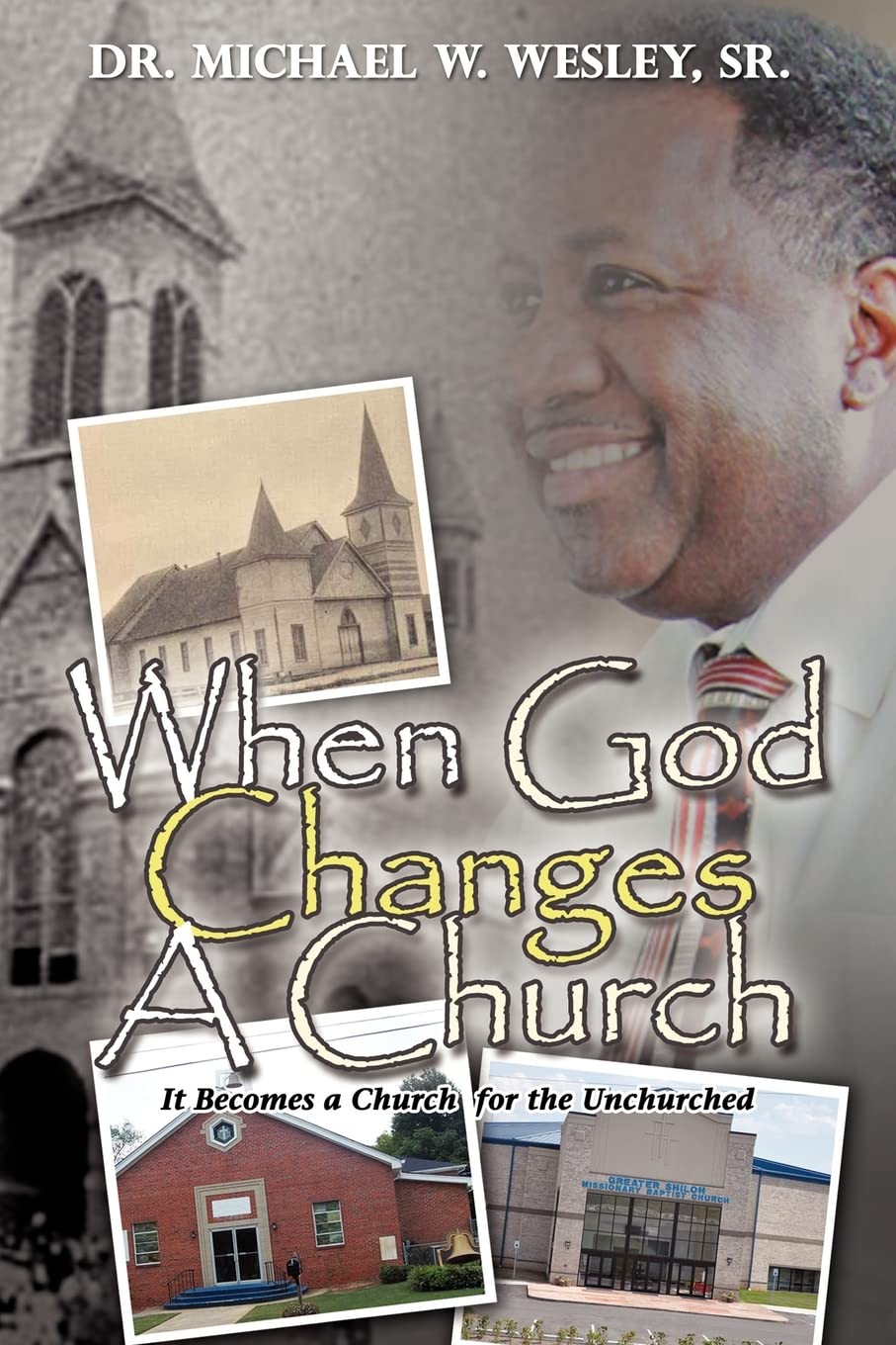 When God Changes A Church
