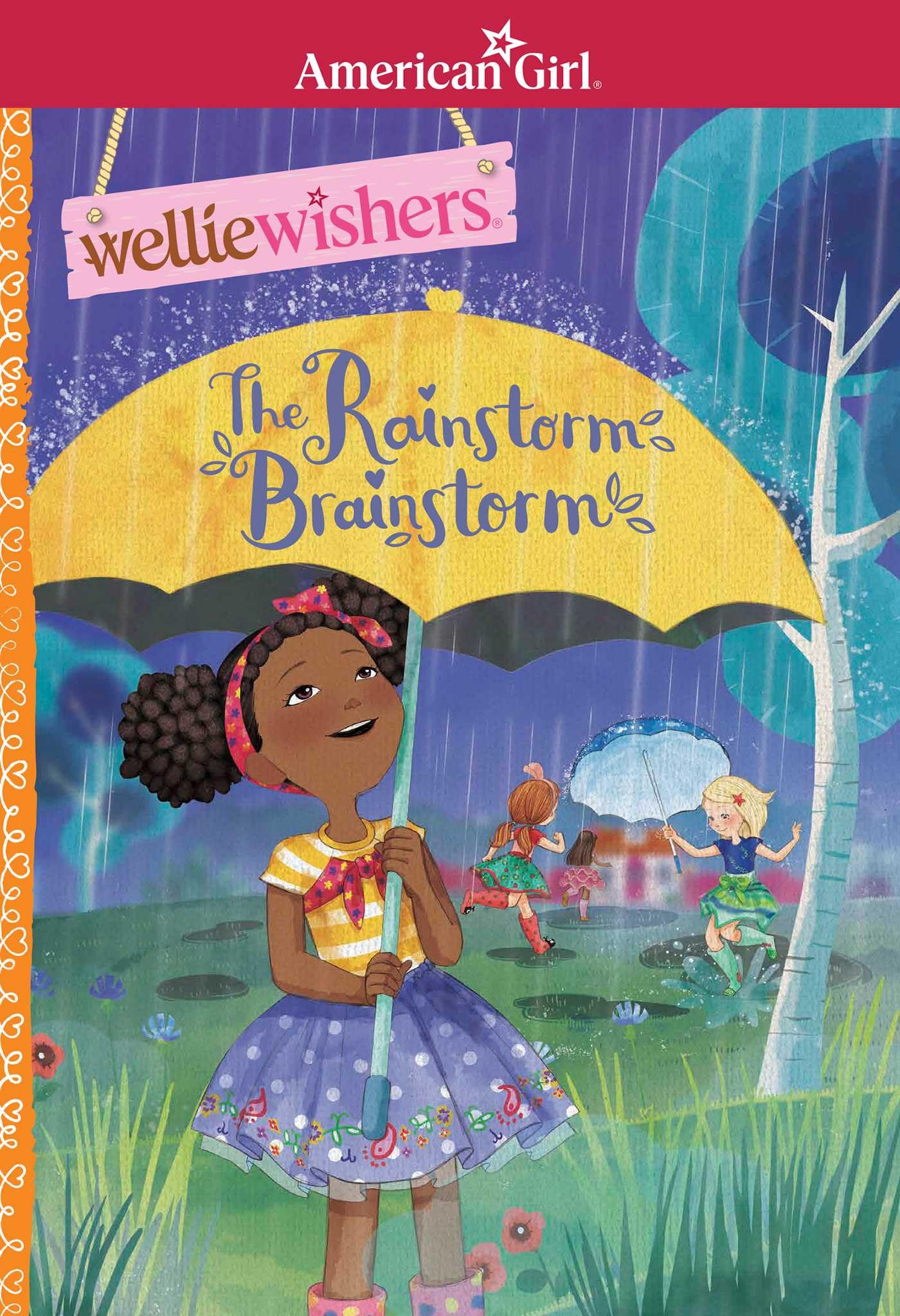 The Rainstorm Brainstorm (American Girl WellieWishers)