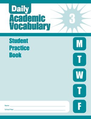Daily Academic Vocabulary, Grade 3 Student Book - 8134