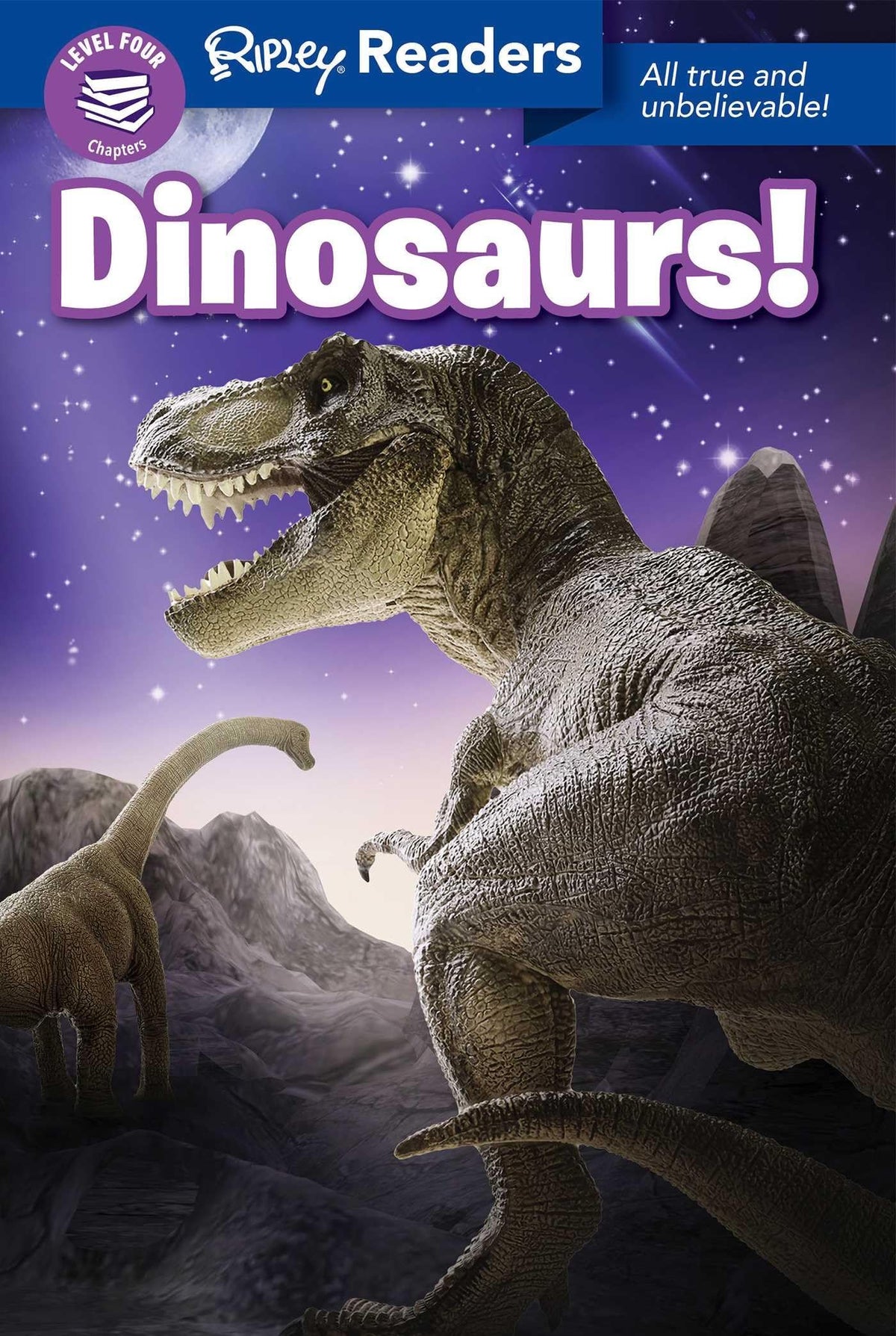 Ripley Readers LEVEL4 Dinosaurs!