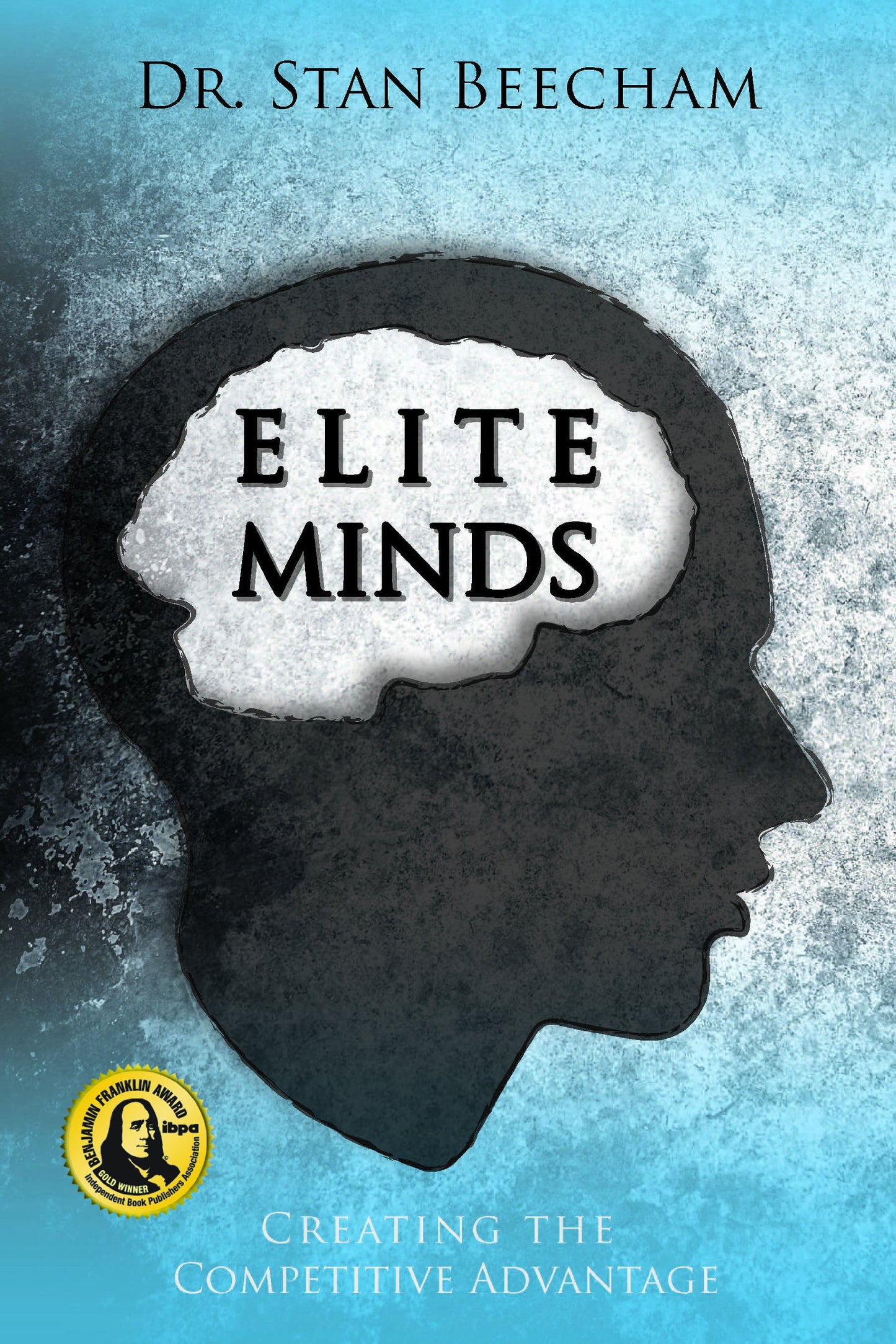 Elite Minds: Creating the Competitive Advantage - 7839