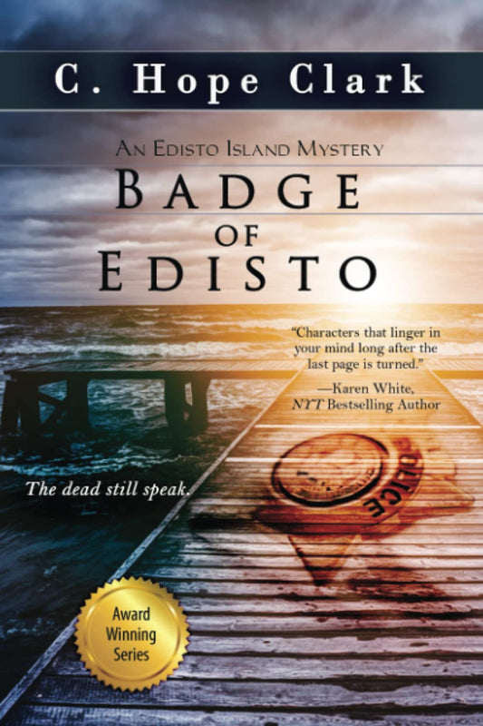 Badge of Edisto (The Edisto Island Mysteries)