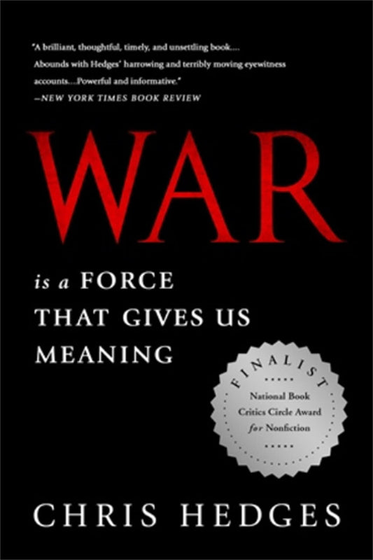 War Is A Force That Gives Us Meaning - 1375