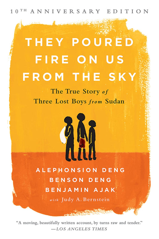 They Poured Fire on Us From the Sky: The Story of Three Lost Boys from Sudan - 8016