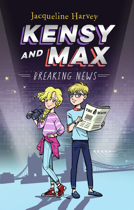 Breaking News (Kensy and Max, 1)