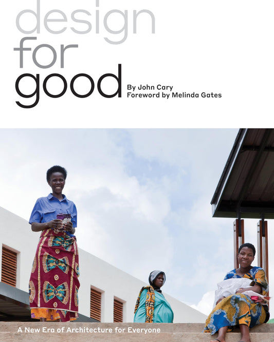 Design for Good: A New Era of Architecture for Everyone - 4594