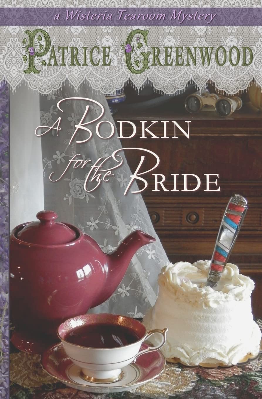 A Bodkin for the Bride (Wisteria Tearoom Mysteries)