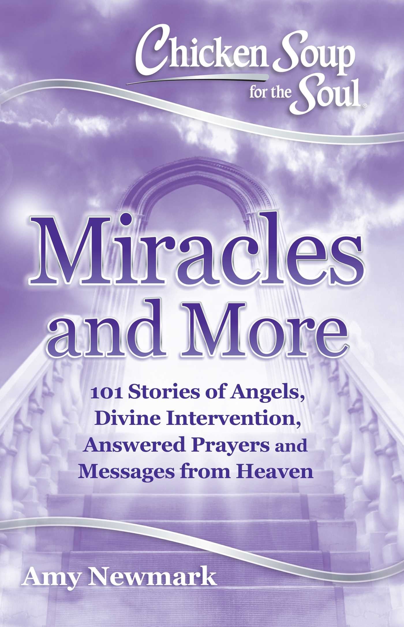 CHICKEN SOUP FOR THE SOUL: MIRAC