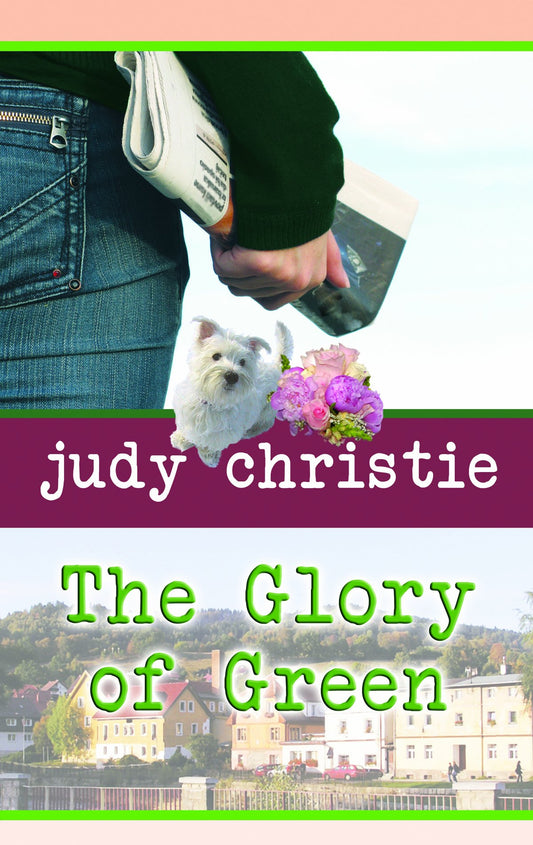 The Glory of Green (Center Point Christian Fiction)