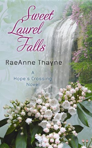 Sweet Laurel Falls (Hope's Crossing) - 182