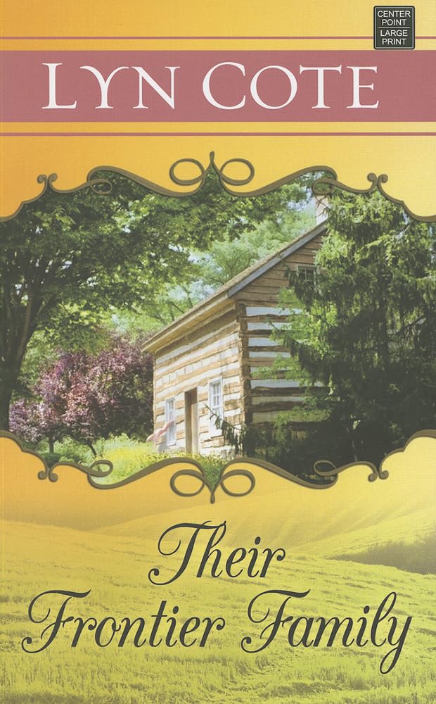 Their Frontier Family (Christian Romance)