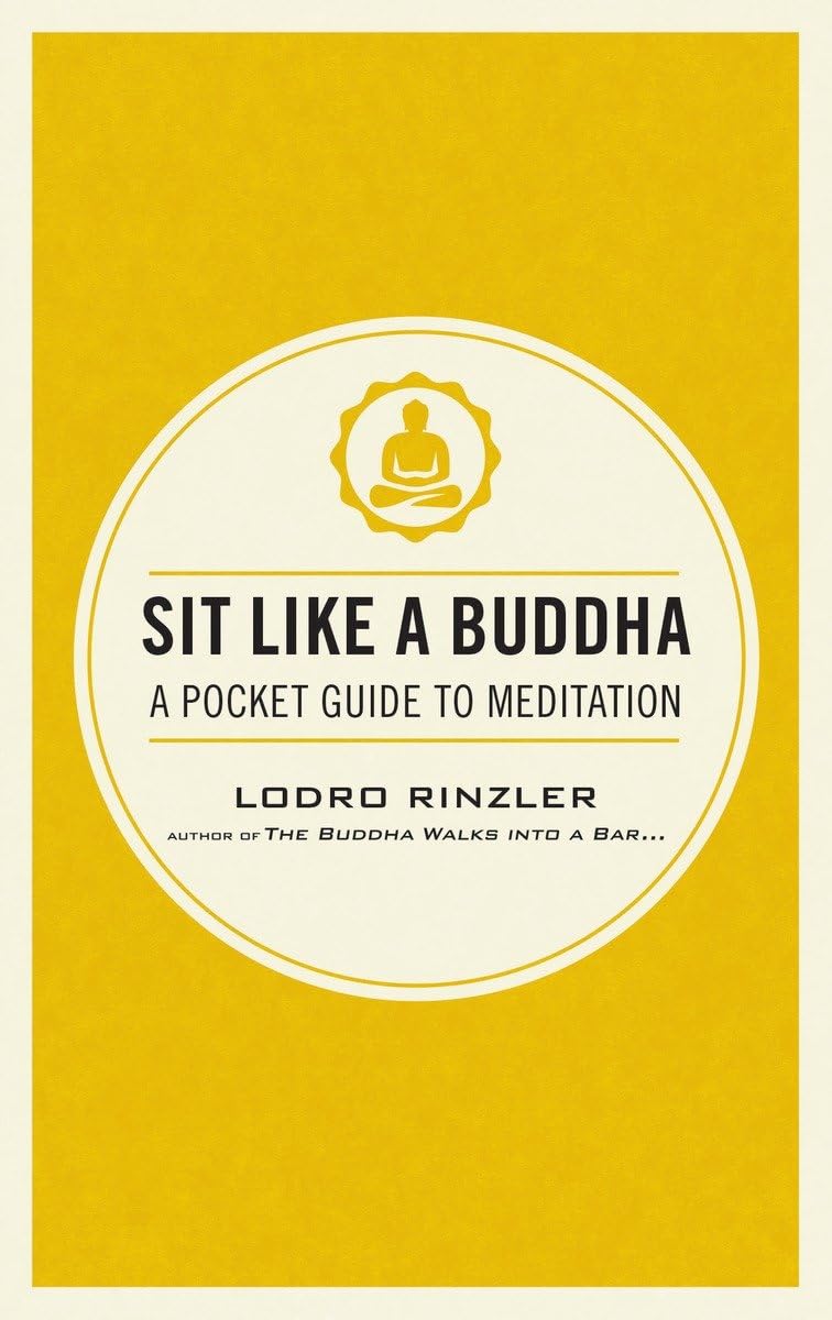 Sit Like a Buddha: A Pocket Guide to Meditation - 313