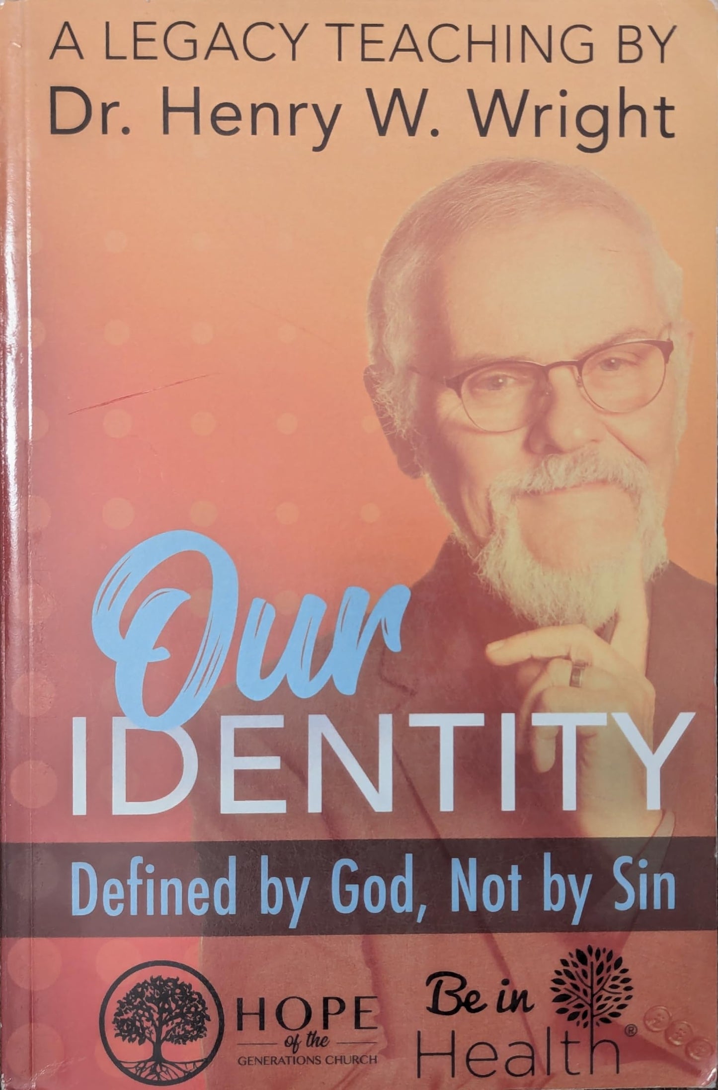Our Identity - Defined by God, Not by Sin