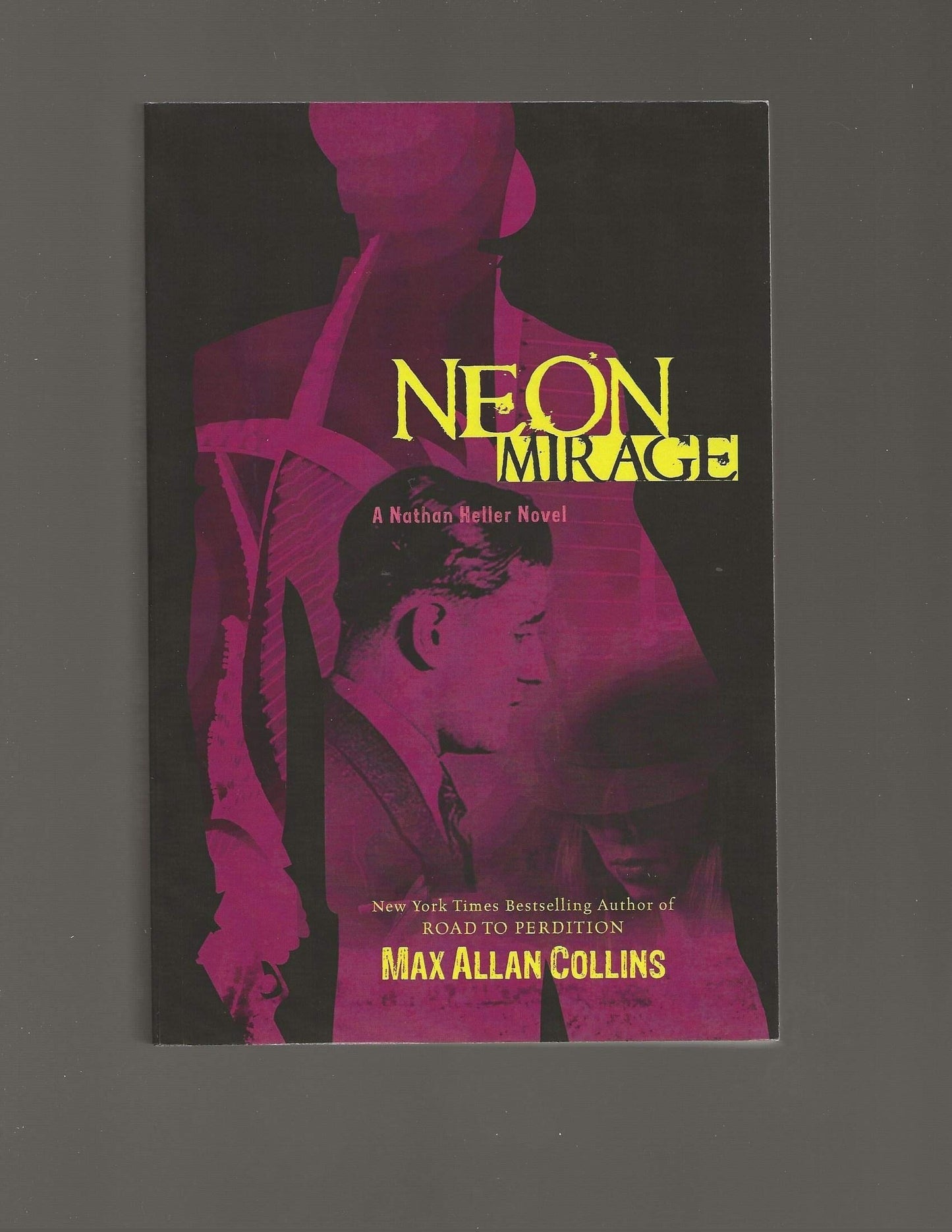 Neon Mirage (Nathan Heller Novels) - 6401