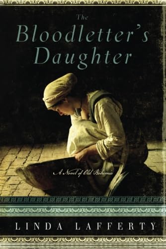 The Bloodletter's Daughter: A Novel of Old Bohemia