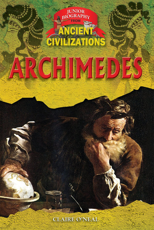 Archimedes (Junior Biographies from Ancient Civilizations)