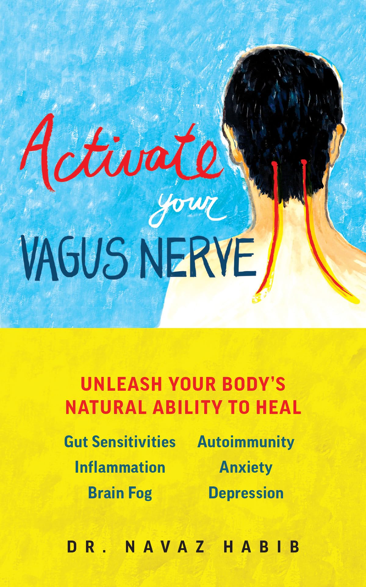 Activate Your Vagus Nerve: Unleash Your Body's Natural Ability to Heal - 9792