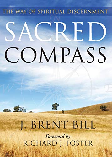 Sacred Compass: The Way of Spiritual Discernment - 9673