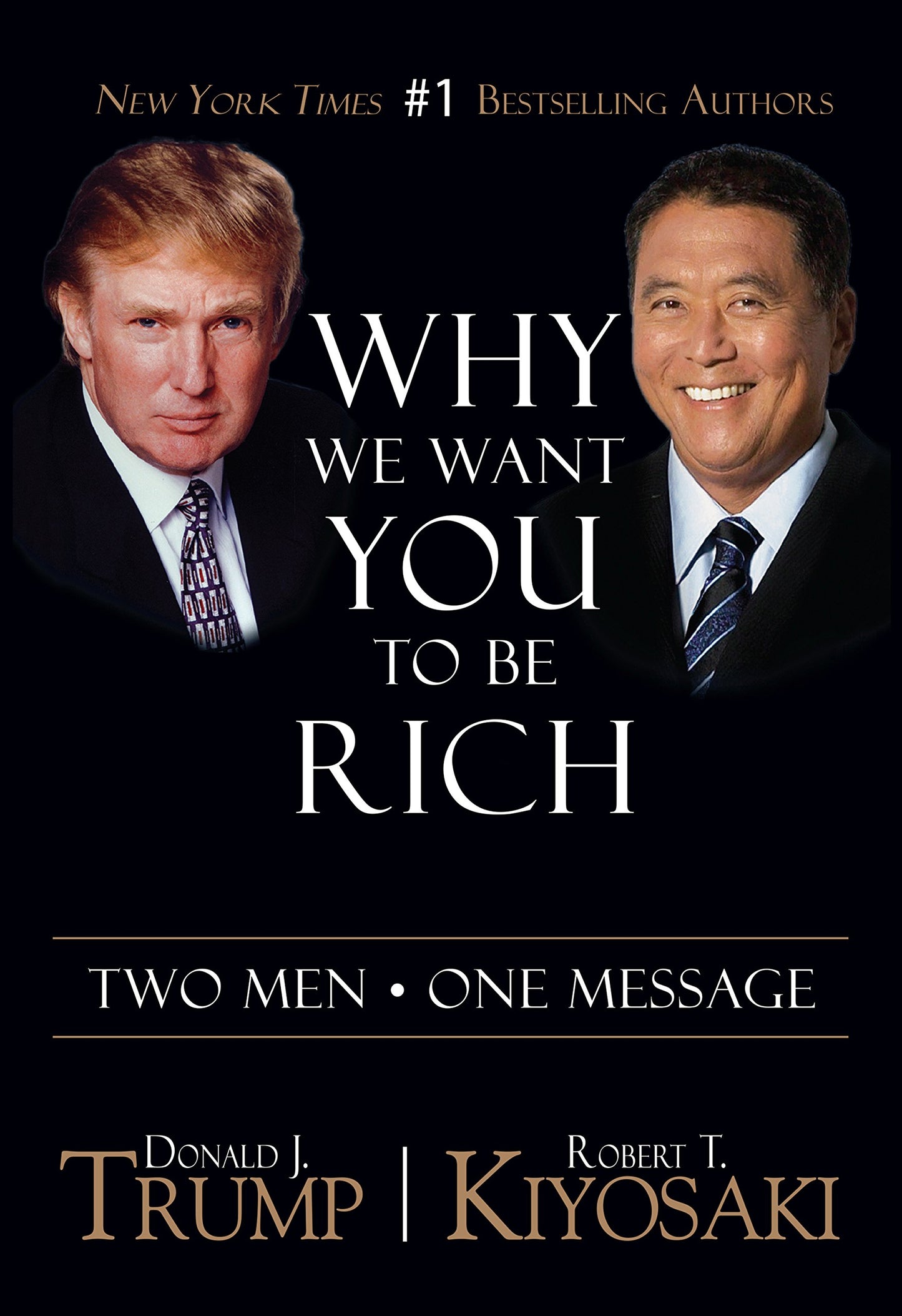 Why We Want You To Be Rich: Two Men One Message, Paperback