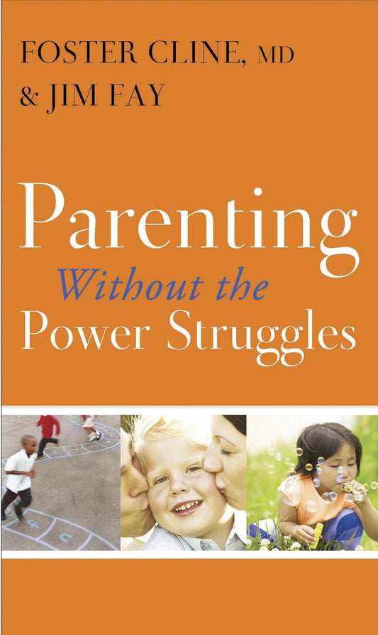 Parenting without the Power Struggles - 7763