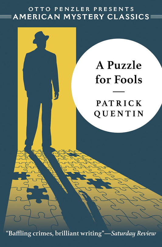 A Puzzle for Fools (American Mystery Classics)