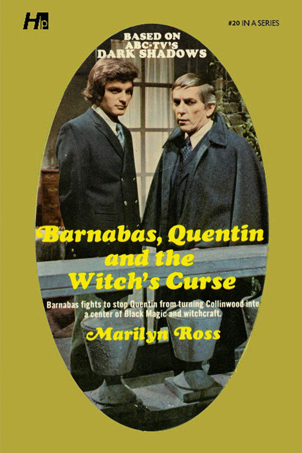 Dark Shadows: Barnabas, Quentin and the Witch's Curse: The Complete Paperback Library Reprint Book 20 (Dark Shadows: The Complete Paperback Library Reprints)