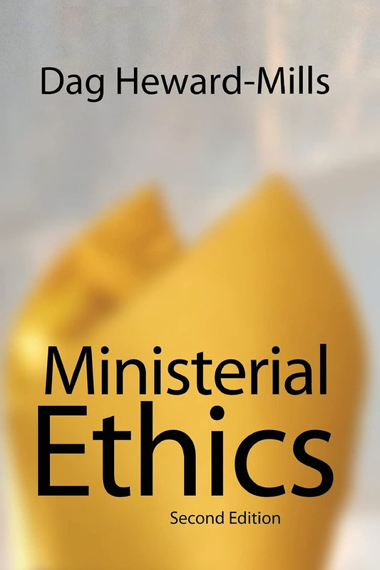 Ministerial Ethics (2nd Ed)