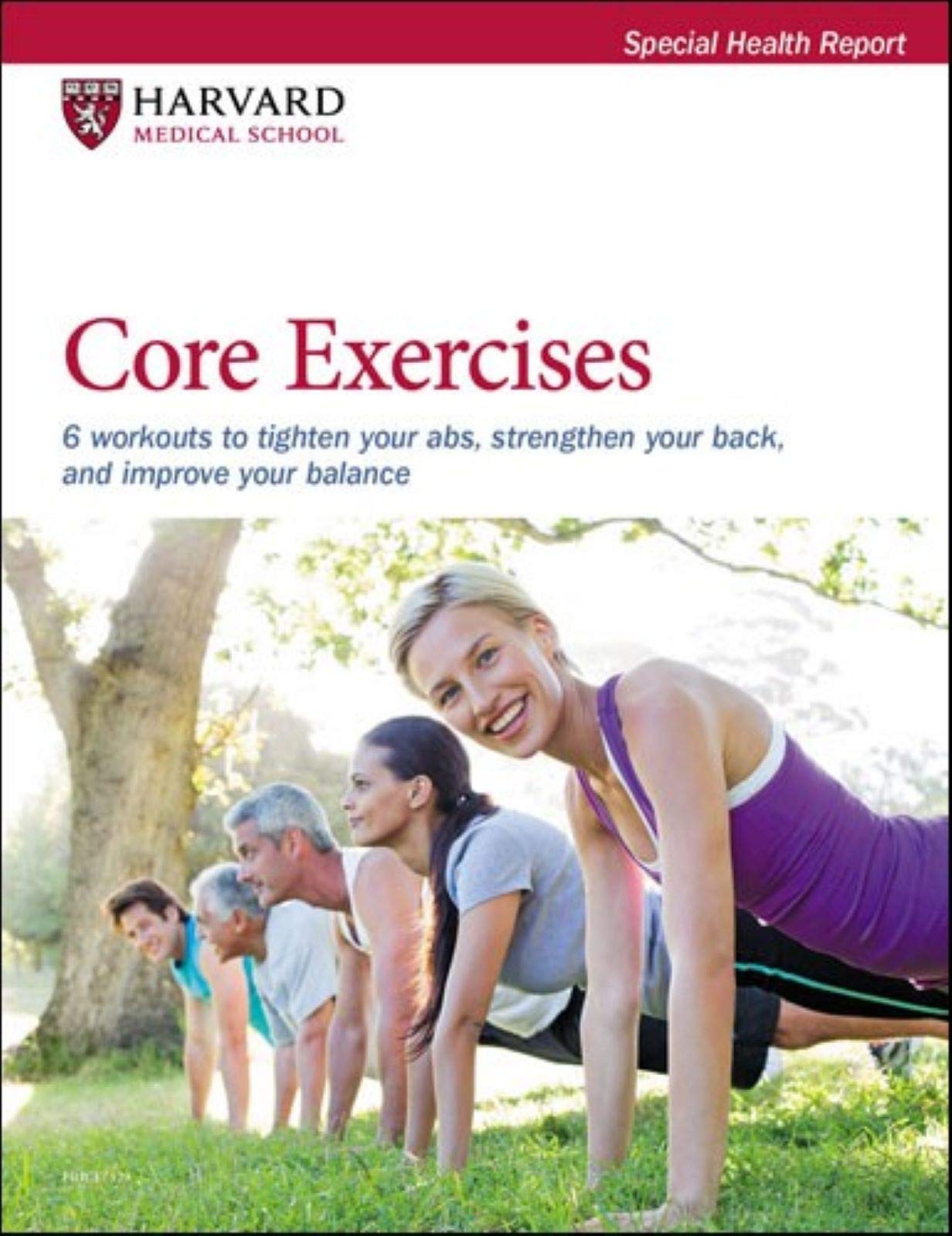 Core Exercises: 6 workouts to tighten your abs, strengthen your back, and improve balance