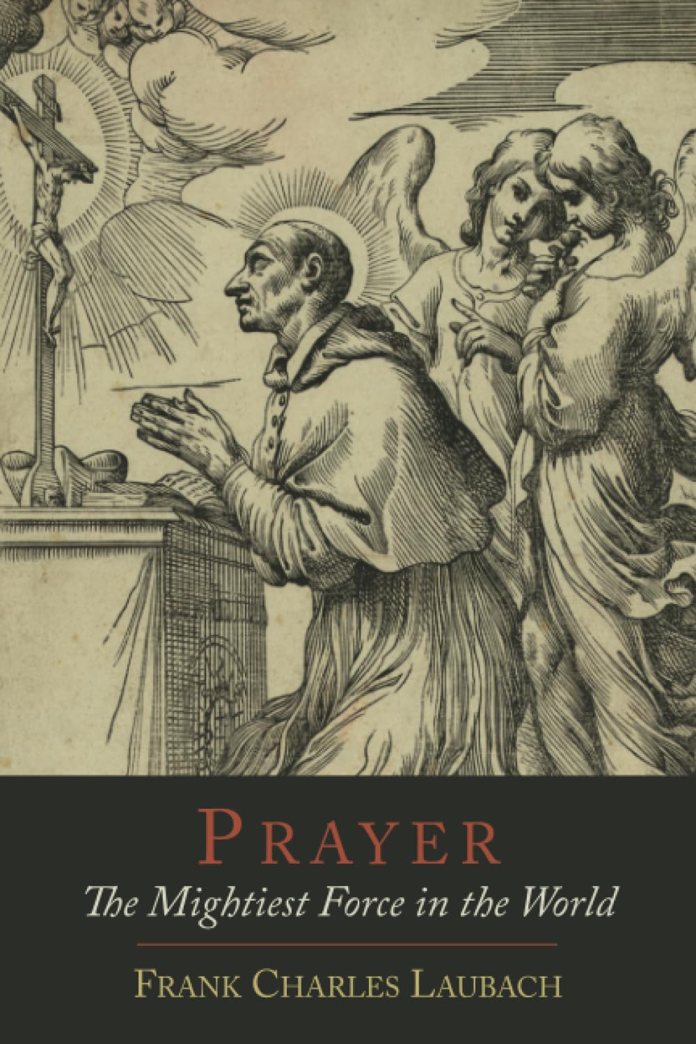 Prayer: The Mightiest Force in the World - 2109