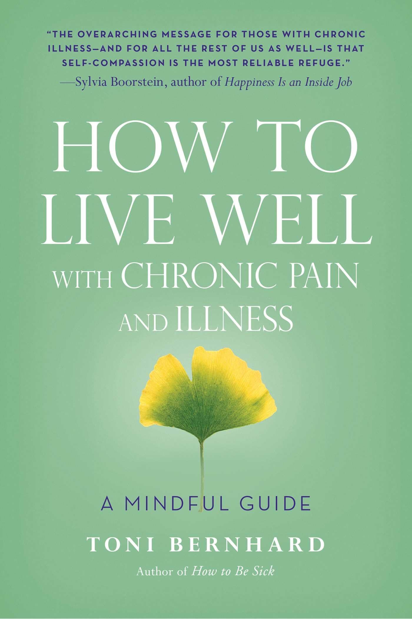 HOW TO LIVE WELL WITH CHRONIC PA