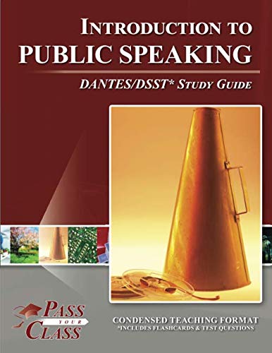 Introduction to Public Speaking DANTES / DSST Test Study Guide - 2230