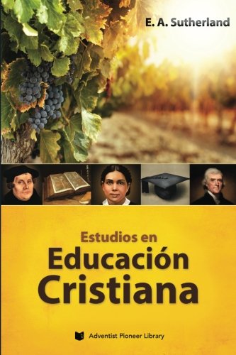 Estudios en Educación Cristiana (Spanish Edition) - 6441