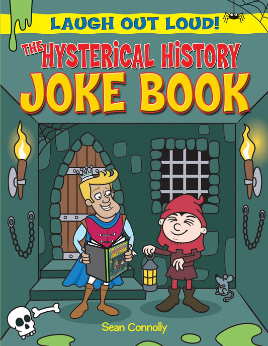 The Hysterical History Joke Book (Laugh Out Loud, 3)