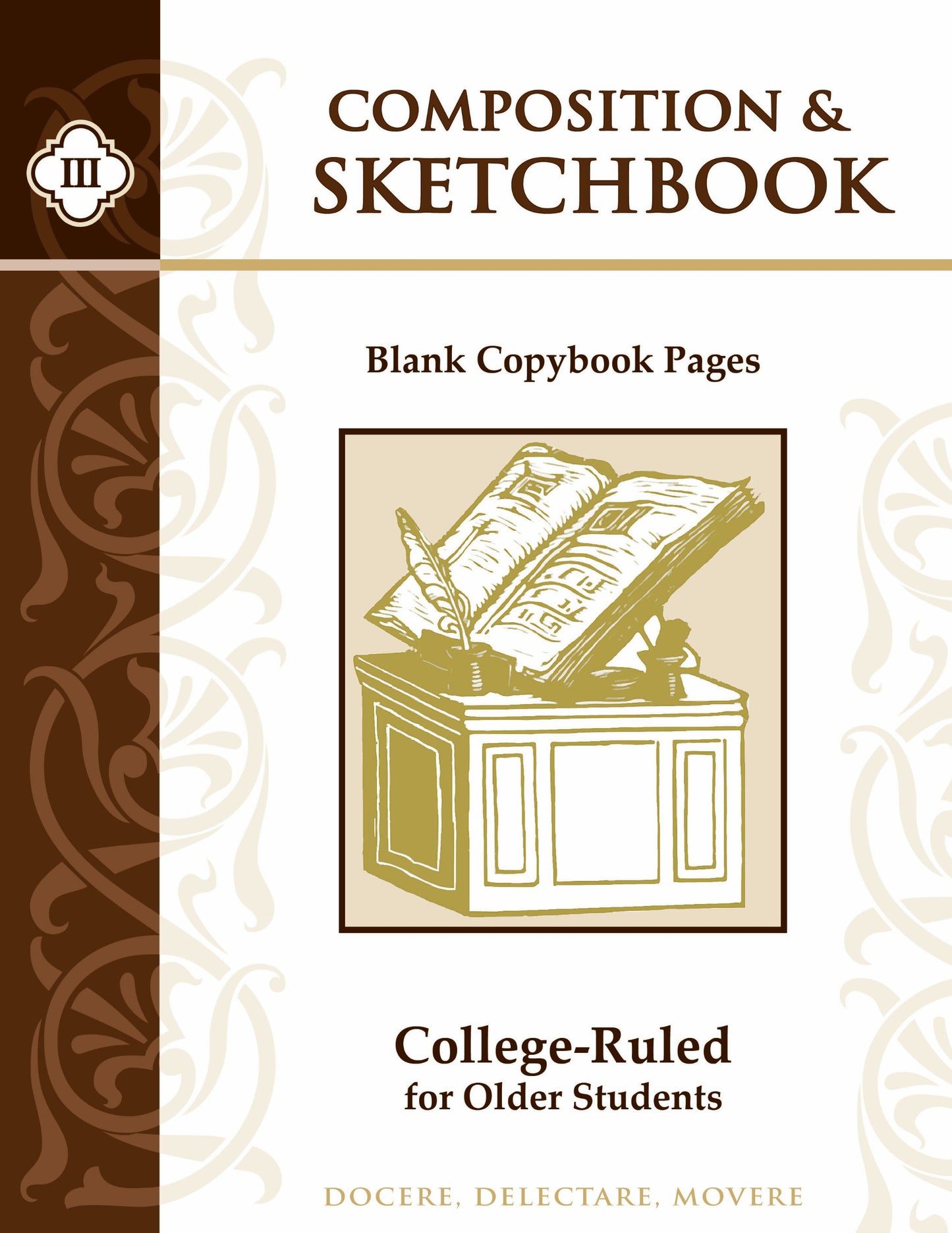 Composition & Sketchbook III: College-Ruled for Older Students