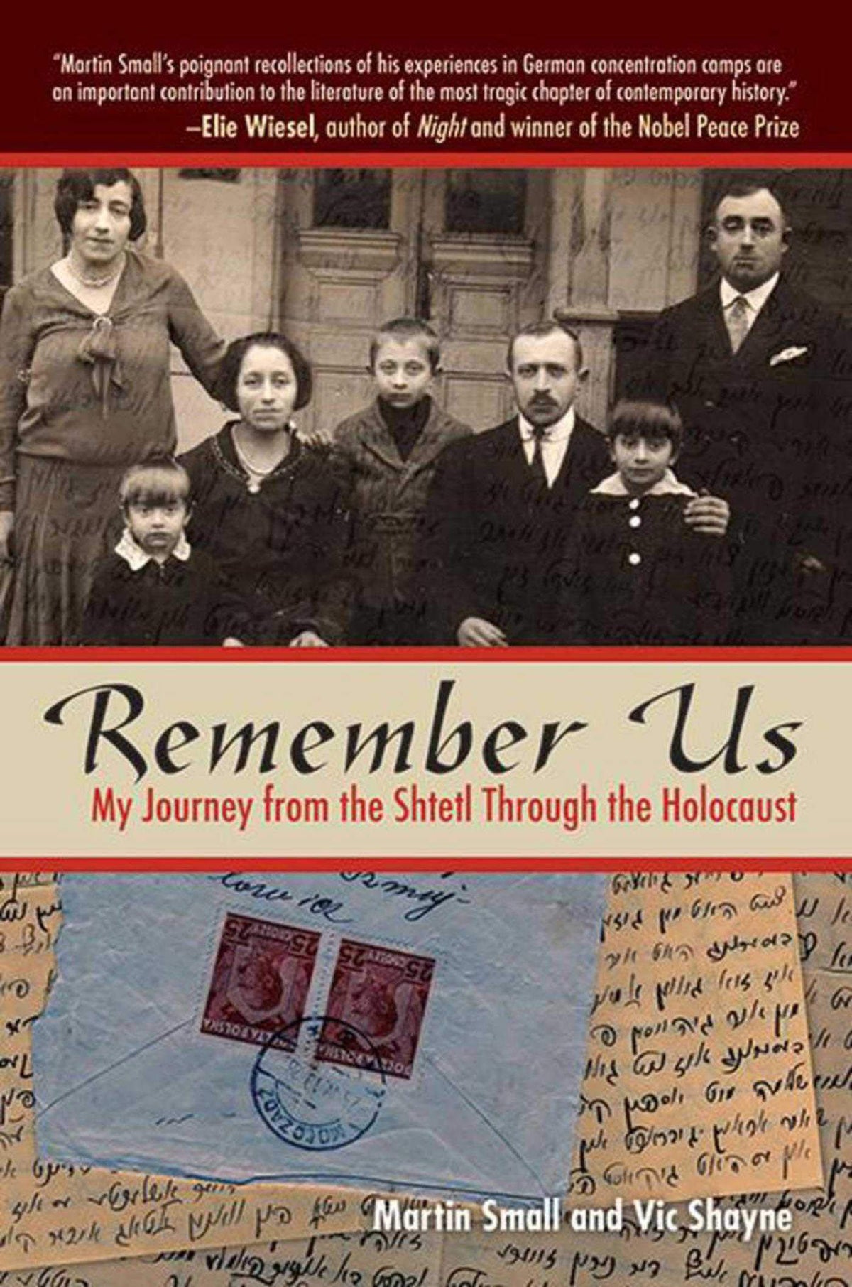 Remember Us: My Journey from the Shtetl Through the Holocaust