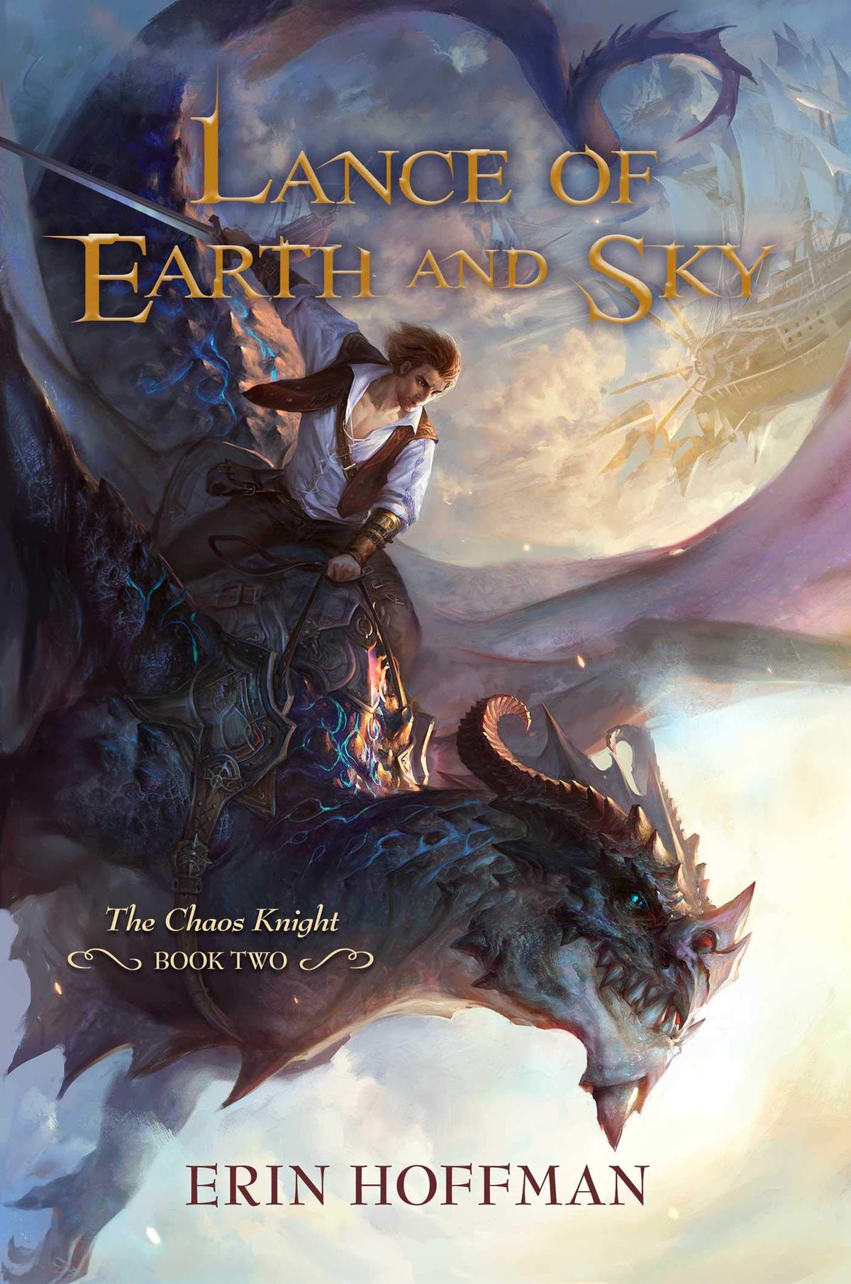 Lance of Earth and Sky (The Chaos Knight, Book Two)