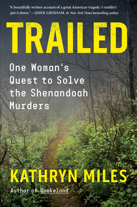 Trailed: One Woman's Quest to Solve the Shenandoah Murders - 8005