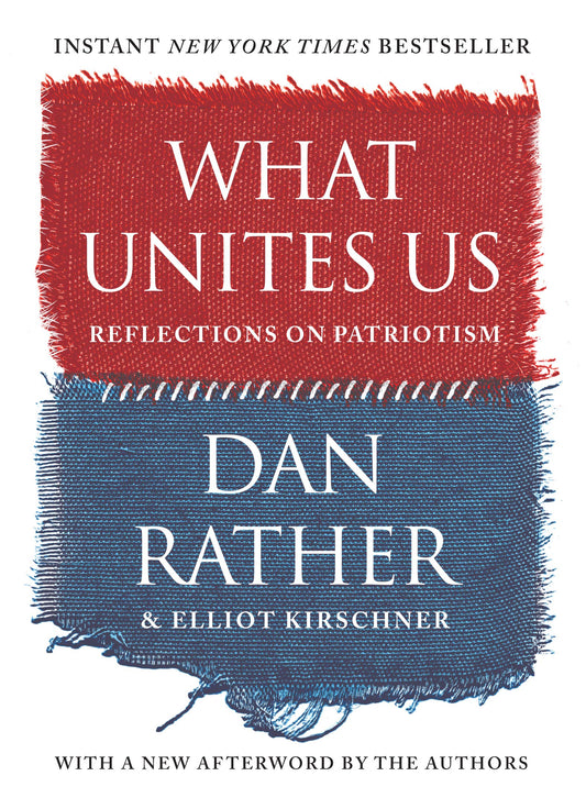 What Unites Us: Reflections on Patriotism - 9292