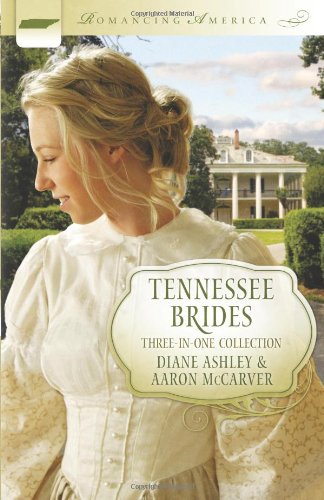 Tennessee Brides (Romancing America) - 4366