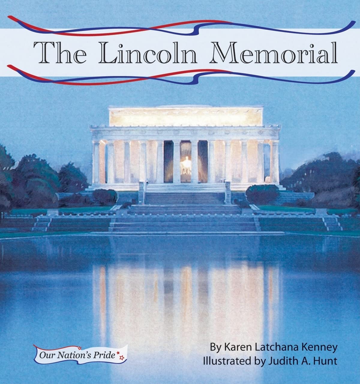 Lincoln Memorial (Our Nation's Pride Set 2)