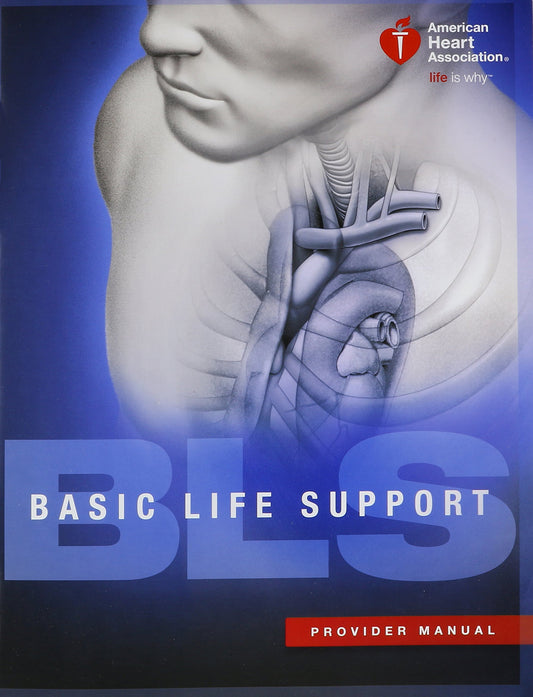 BLS (Basic Life Support) Provider Manual - 4529