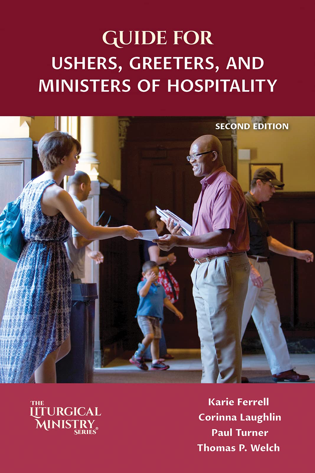 Guide for Ushers, Greeters, and Ministers of Hospitality, Second Edition